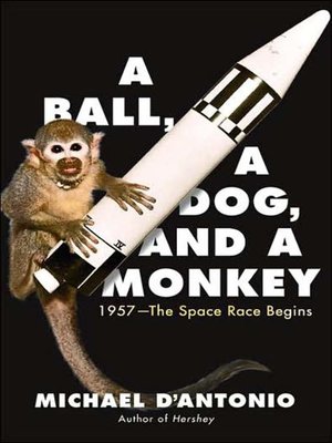 cover image of A Ball, a Dog, and a Monkey